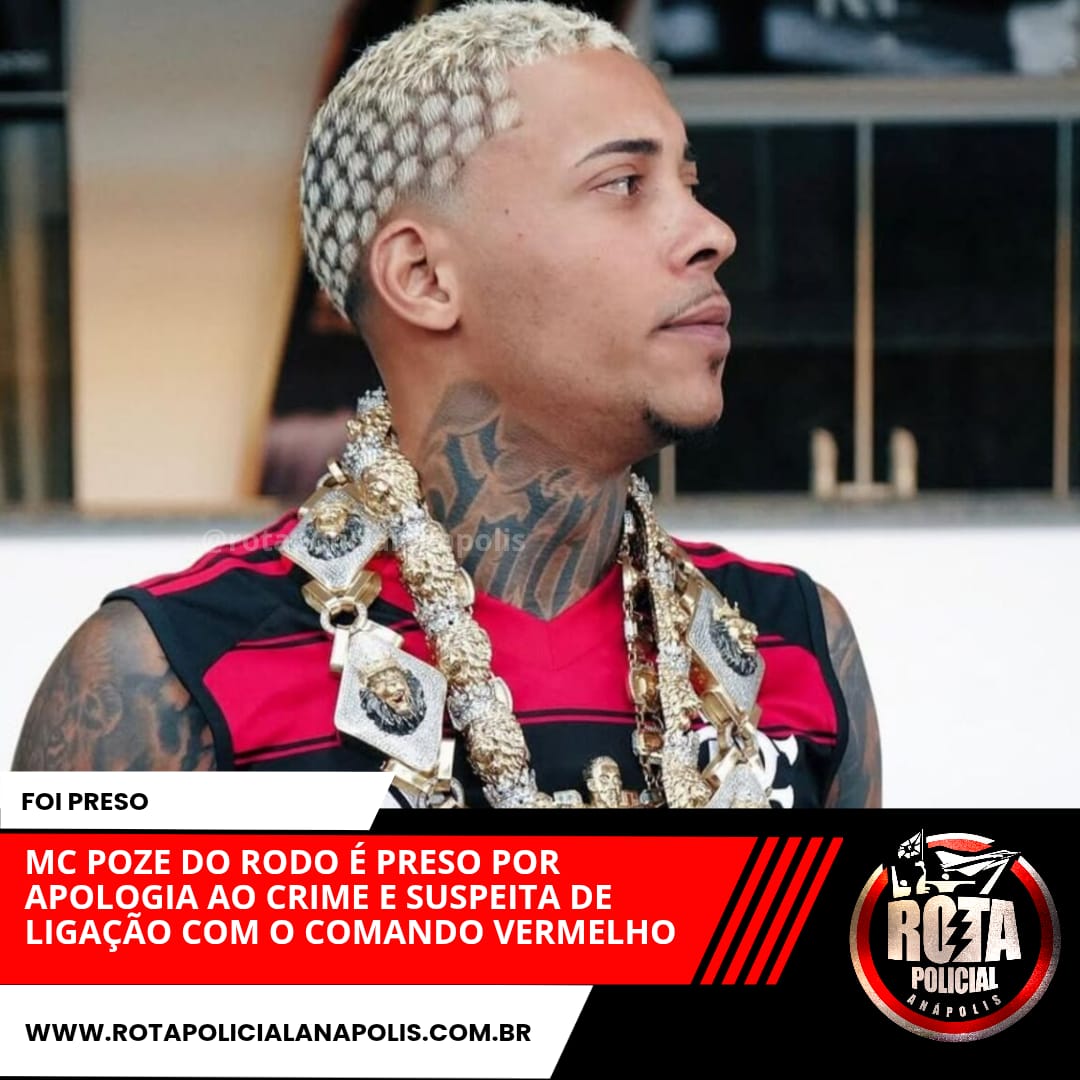 MC POZE DO RODO É PRESO POR APOLOGIA AO CRIME E SUSPEITA DE LIGAÇÃO COM ...